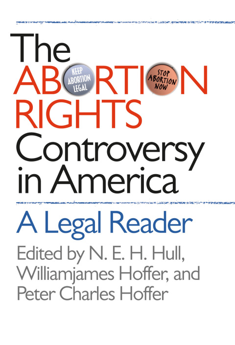 Cover image for book The Abortion Rights Controversy in America