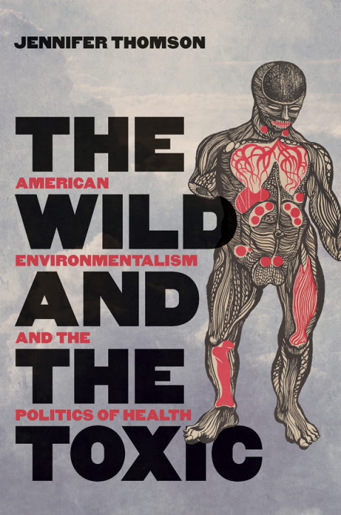 Cover image for book The Wild and the Toxic
