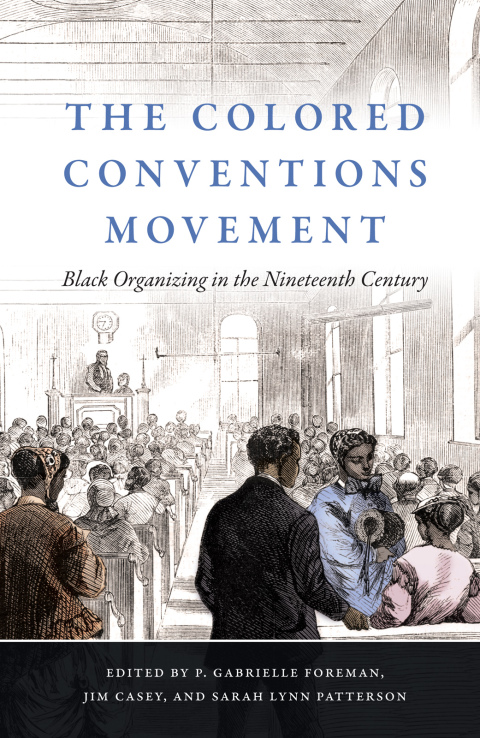 Cover image for book The Colored Conventions Movement