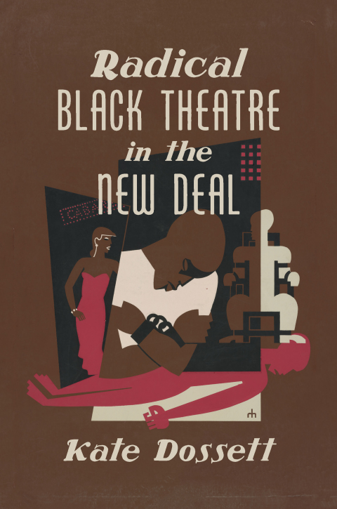 Cover image for book Radical Black Theatre in the New Deal