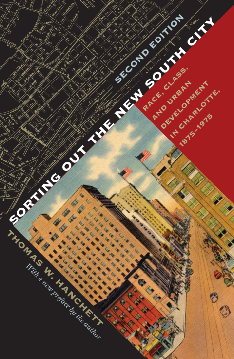 Cover image for book Sorting Out the New South City, Second Edition