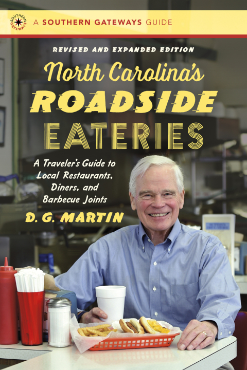 Cover image for book North Carolina’s Roadside Eateries, Revised and Expanded Edition