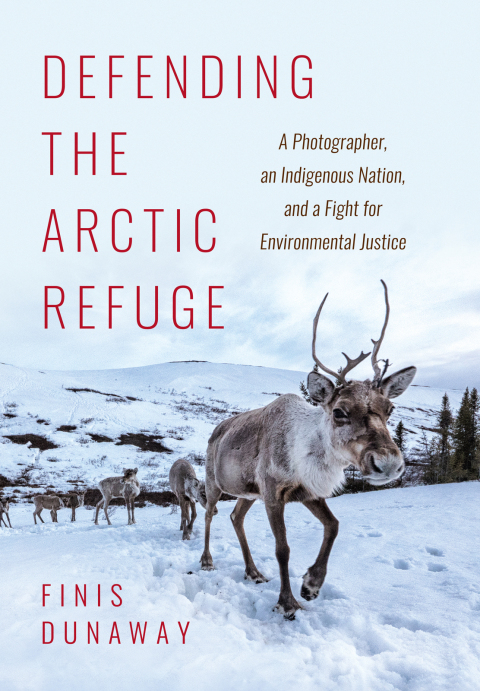 Cover image for book Defending the Arctic Refuge