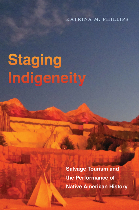 Cover image for book Staging Indigeneity