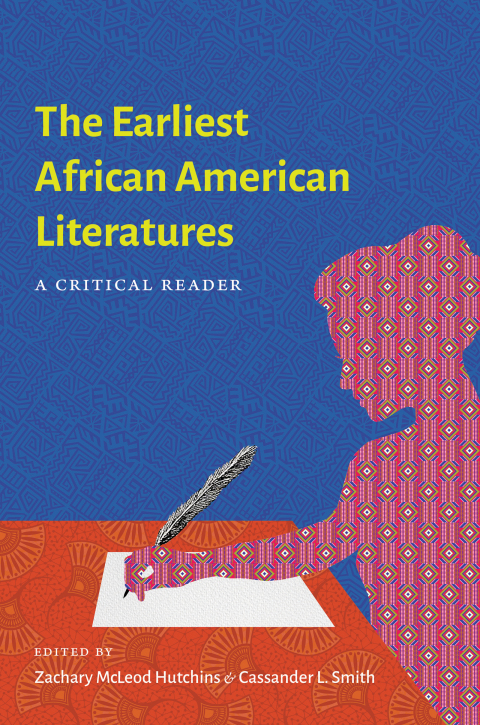Cover image for book The Earliest African American Literatures
