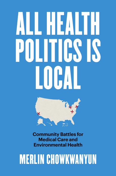 Cover image for book All Health Politics Is Local
