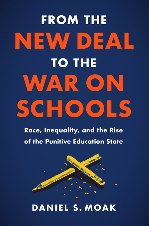 Cover image for book From the New Deal to the War on Schools