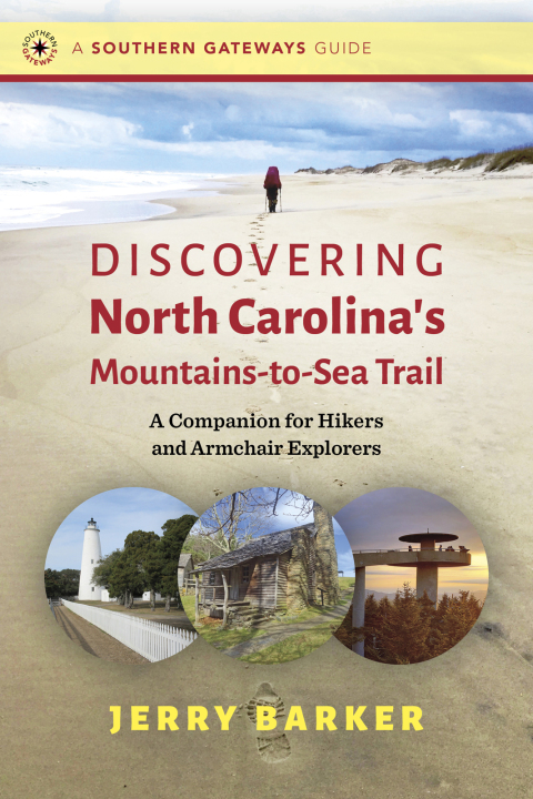 Cover image for book Discovering North Carolina’s Mountains-to-Sea Trail