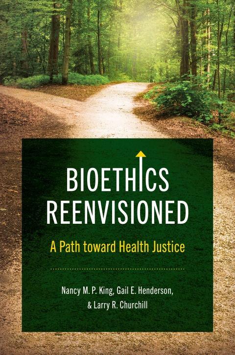 Cover image for book Bioethics Reenvisioned