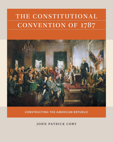 Cover image for book The Constitutional Convention of 1787