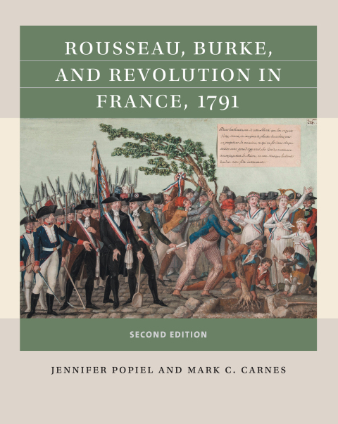 Cover image for book Rousseau, Burke, and Revolution in France, 1791