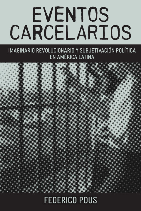 Cover image for book Eventos carcelarios
