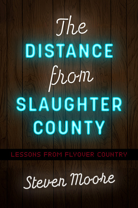 Cover image for book The Distance from Slaughter County