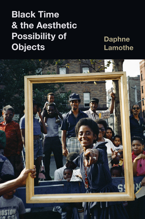 Cover image for book Black Time and the Aesthetic Possibility of Objects