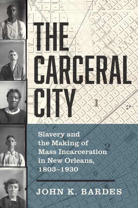 Cover image for book The Carceral City