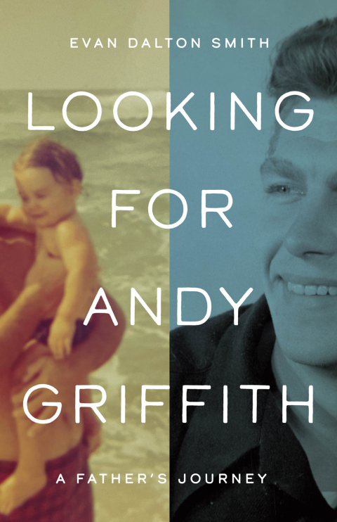 Cover image for book Looking for Andy Griffith