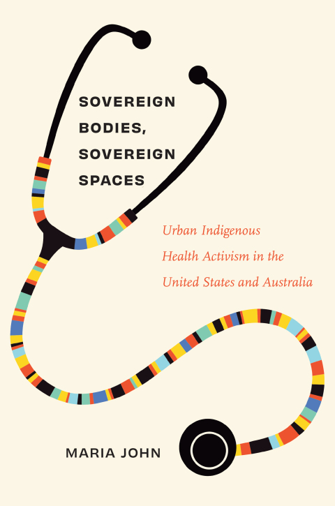 Cover image for book Sovereign Bodies, Sovereign Spaces