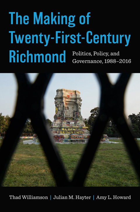 Cover image for book The Making of Twenty-First-Century Richmond