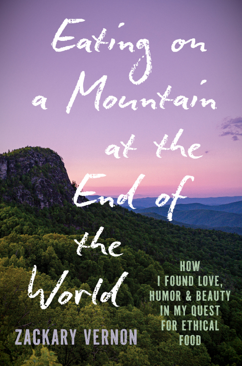 Cover image for book Eating on a Mountain at the End of the World