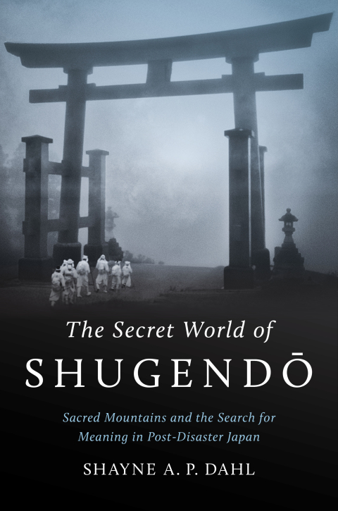 Cover image for book The Secret World of Shugendō