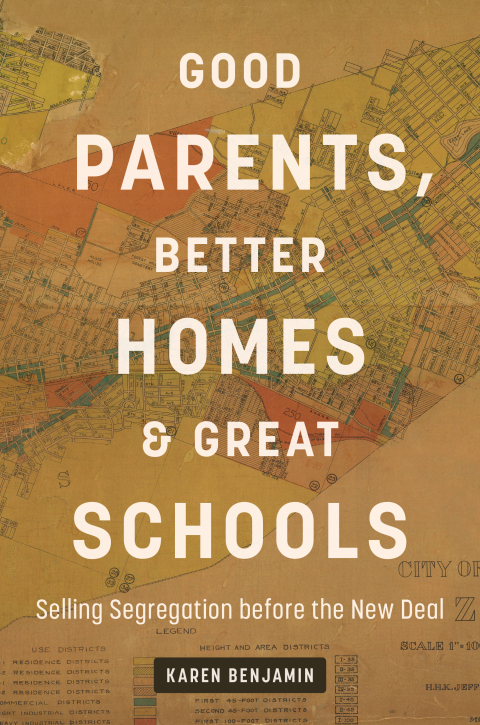 Cover image for book Good Parents, Better Homes, and Great Schools