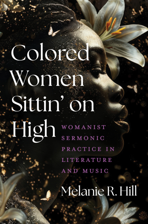 Cover image for book Colored Women Sittin’ on High