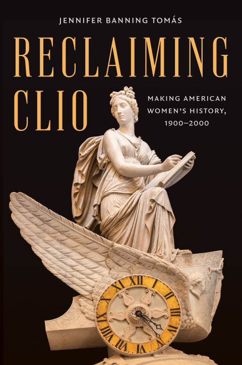Cover image for book Reclaiming Clio