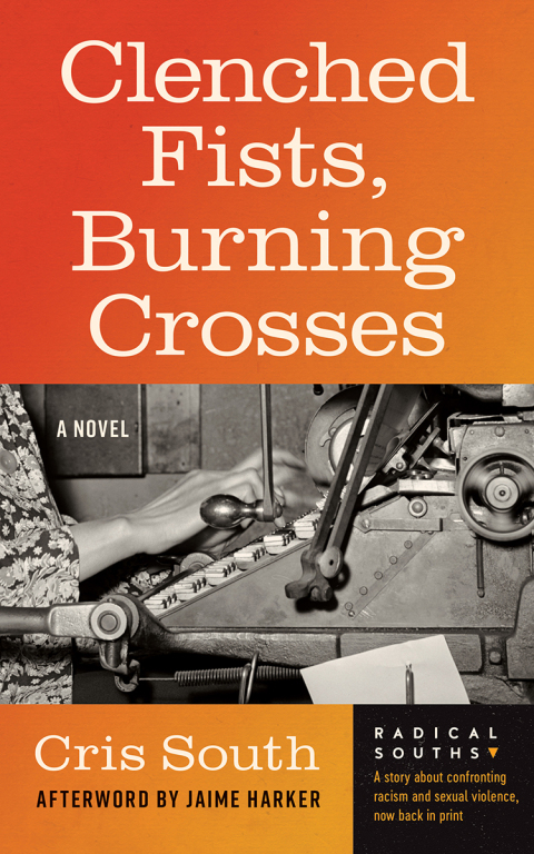 Cover image for book Clenched Fists, Burning Crosses