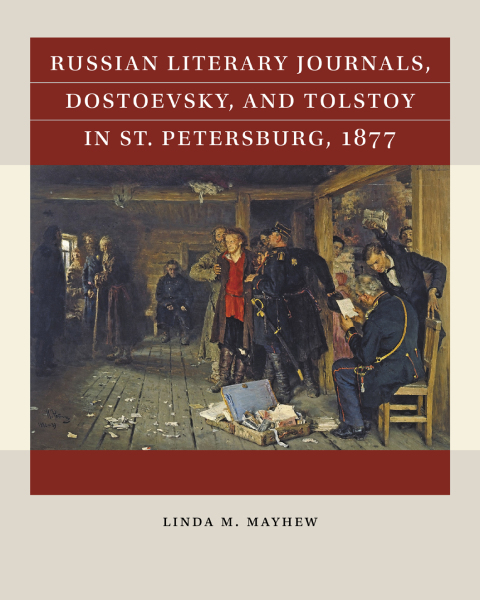 Cover image for book Russian Literary Journals, Dostoevsky, and Tolstoy in St. Petersburg, 1877