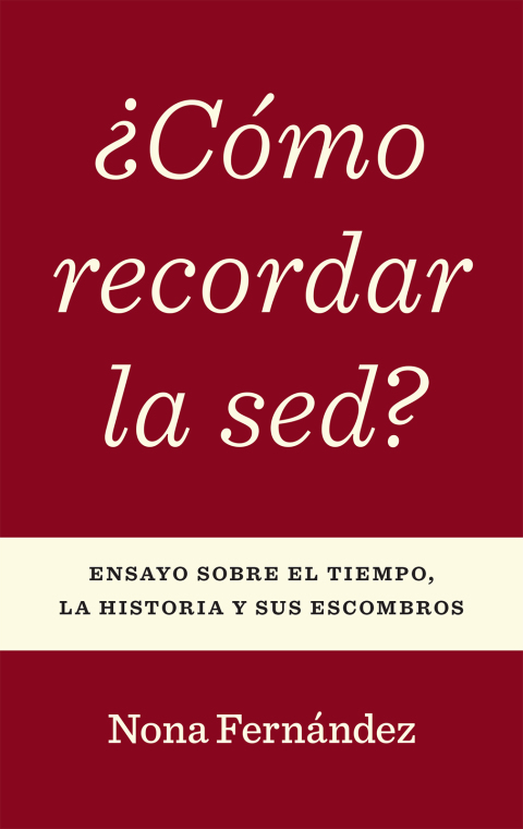 Cover image for book ¿Cómo recordar la sed?