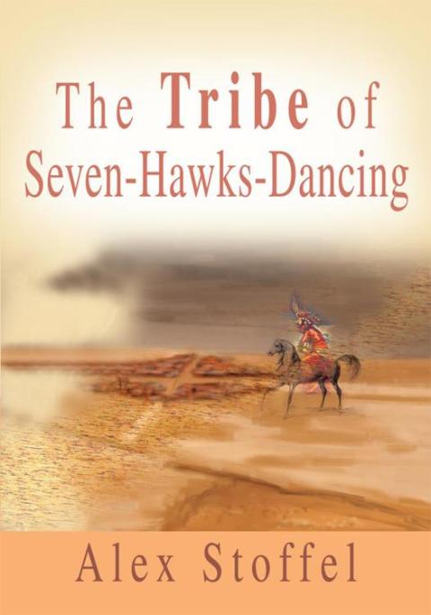 Cover image for book The Tribe of Seven-Hawks-Dancing