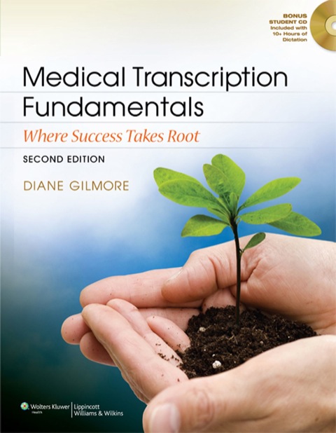 Cover image for book Medical Transcription Fundamentals: Where Success Takes Root