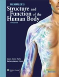 Memmler's Structure and Function of the Human Body - Barbara J Cohen BA, MEd