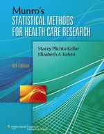 “Munro’s Statistical Methods for Health Care Research” (9781469820552)