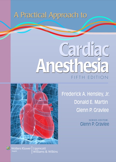 Cover image for book A Practical Approach to Cardiac Anesthesia