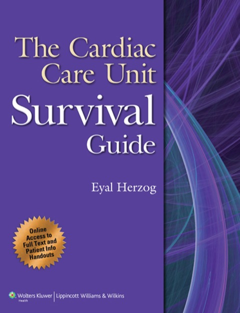 Cover image for book The Cardiac Care Unit Survival Guide