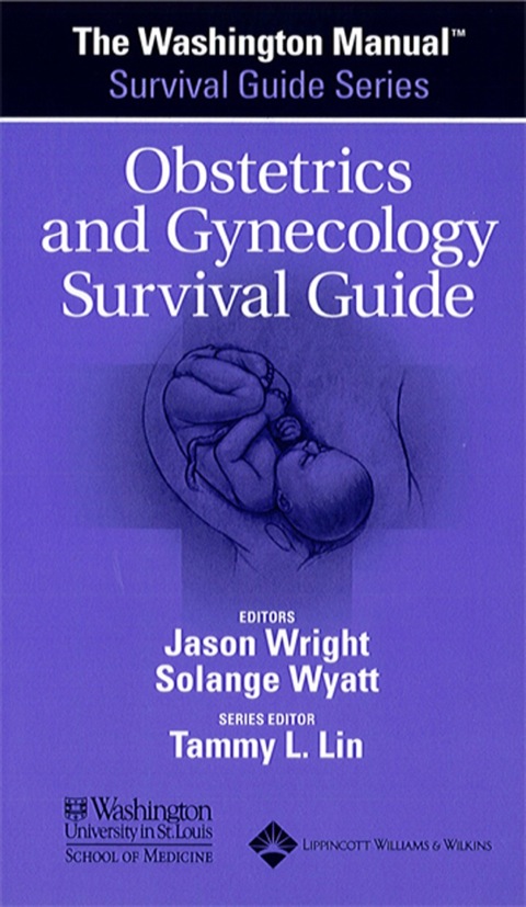 Cover image for book The Washington Manual® Obstetrics and Gynecology Survival Guide