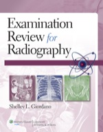 “Examination Review for Radiography” (9781469838786)