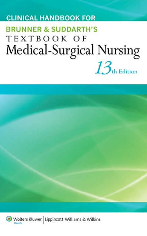 Cover image for book Clinical Handbook for Brunner & Suddarth's Textbook of Medical-Surgical Nursing