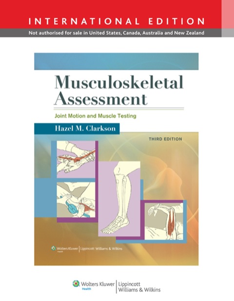 Cover image for book Musculoskeletal Assessment: Joint Motion and Muscle Testing
