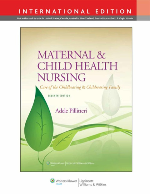 Cover image for book Maternal and Child Health Nursing: Care of the Childbearing and Childrearing Family