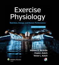 Exercise Physiology 8th Edition 9781451191554 9781469871523 Vitalsource