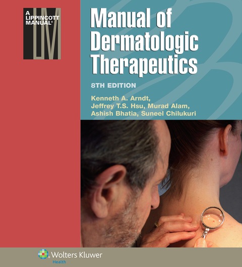 Cover image for book Manual of Dermatologic Therapeutics (Lippincott Manual Series)