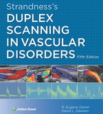 “Strandness’s Duplex Scanning in Vascular Disorders” (9781469883380)