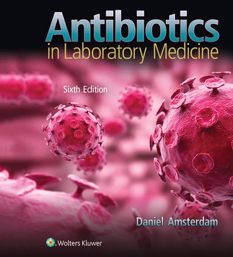 Cover image for book Antibiotics in Laboratory Medicine