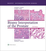 “Biopsy Interpretation of the Prostate” (9781469887500)
