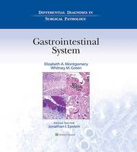 صورة الغلاف: Differential Diagnoses in Surgical Pathology: Gastrointestinal System 9781451191899