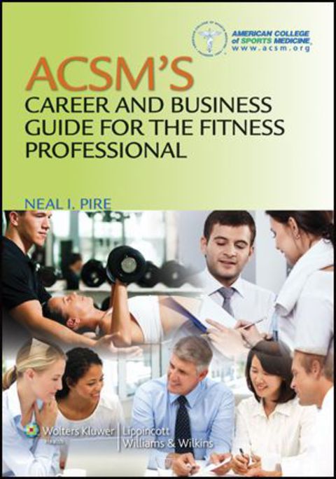 Cover image for book ACSM's Career and Business Guide for the Fitness Professional