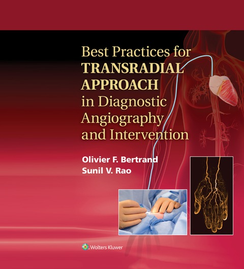 Cover image for book Best Practices for Transradial Approach in Diagnostic Angiography and Intervention