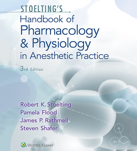 Cover image for book Stoelting's Handbook of Pharmacology and Physiology in Anesthetic Practice